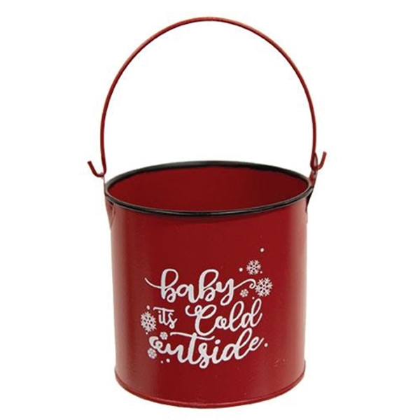 *Baby It'S Cold Outside Bucket GCM20050 By CWI Gifts