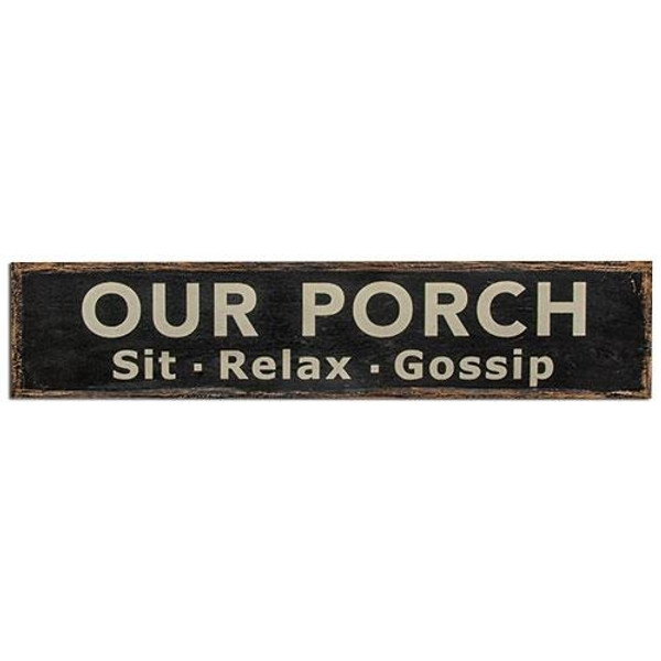 Our Porch Sign G33200 By CWI Gifts
