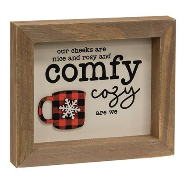 *Comfy & Cozy Dimensional Framed Sign G36425 By CWI Gifts