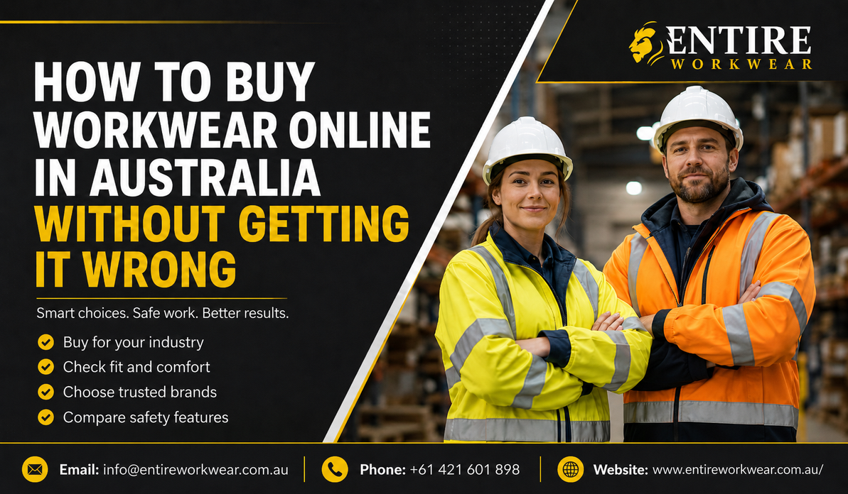 How to Buy Workwear Online in Australia Without Getting It Wrong