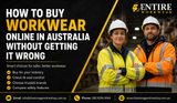How to Buy Workwear Online in Australia Without Getting It Wrong