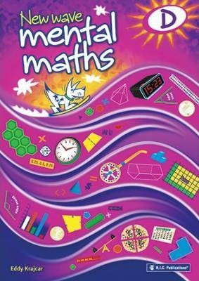 New Wave Mental Maths: Book D