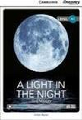 A Light in the Night : The Moon (Level A1)