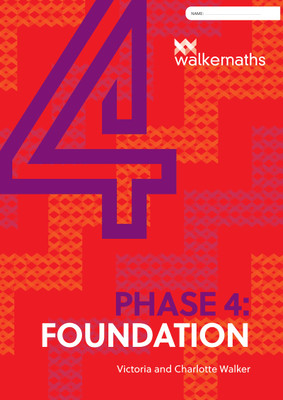Walker Maths Phase 4: Foundation