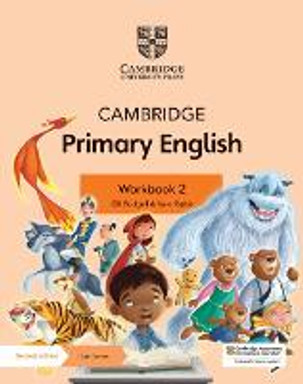 Cambridge Primary English Workbook 2 + Digital Access Cambridge Primary English Workbook 2 + Digital Access