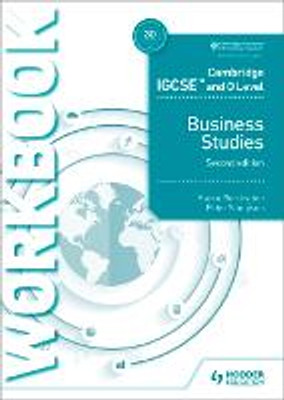 Cambridge IGCSE and O Level Business Studies Workbook Cambridge IGCSE and O Level Business Studies Workbook