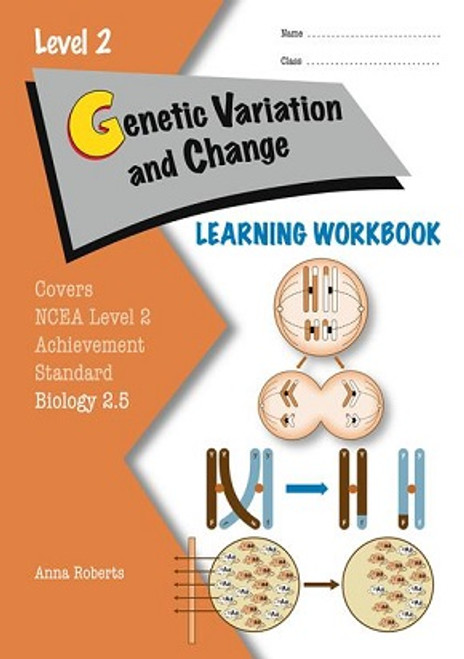 ESA Level 2 Biology 2.5: Genetic Variation and Change Learning Workbook