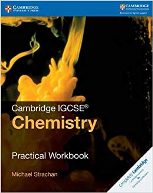 Cambridge IGCSE Chemistry Practical Workbook (4e)