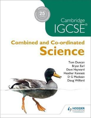 Cambridge IGCSE Combined and Co-ordinated Sciences