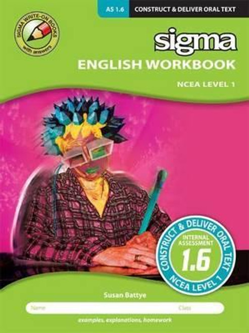 English Workbook NCEA Level 1: As 1.6 Construct and Deliver an Oral Text