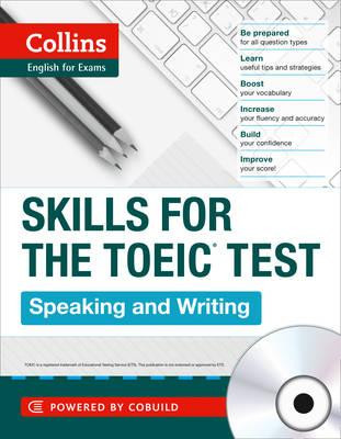 Skills for the TOEIC Test: Speaking and Writing