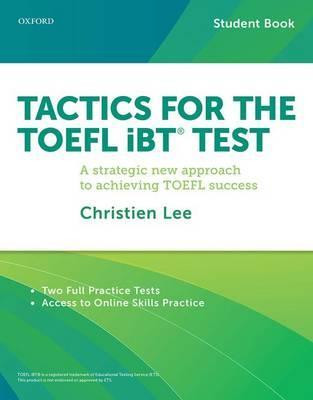 Tactics for TOEFL iBT Test: Student Pack