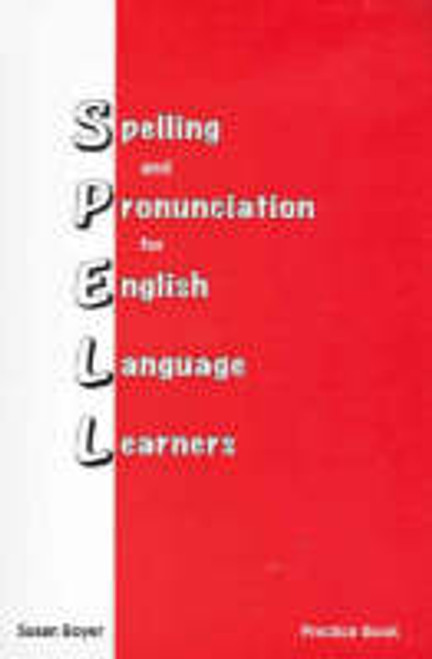 Spelling Pronunciation for English Language Learners