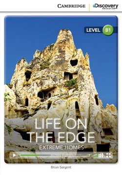 Life on the Edge: Extreme Homes (Level B1)