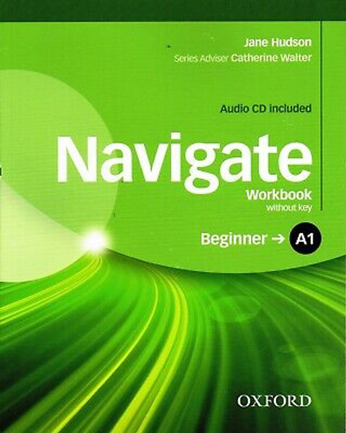 Navigate: A1 Beginner Workbook with CD (with key)