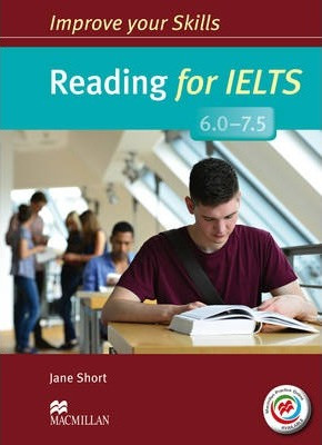 Improve Your Skills: Reading for IELTS 6.0-7.5 Student's Book without Key