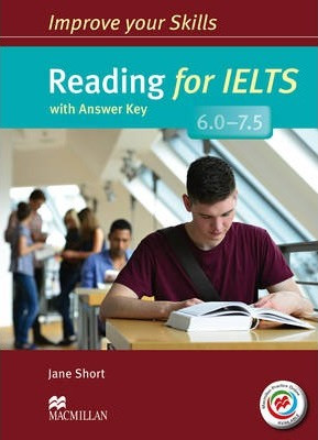 Improve Your Skills: Reading for IELTS 6.0-7.5 Student's Book with Key