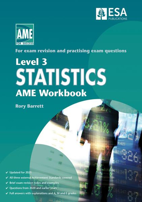 Level 3 Statistics AME Workbook 2021