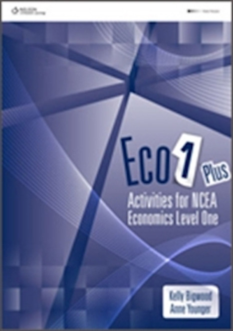 ECO Plus 1: Economics for NCEA Level 1 Workbook