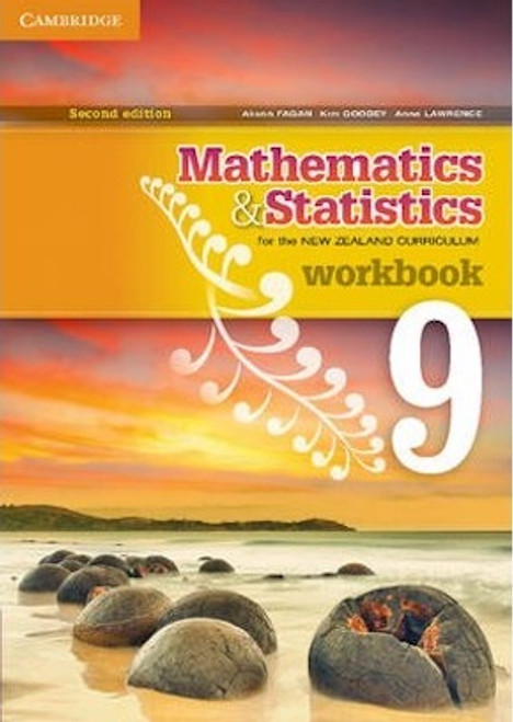 Mathematics and Statistics for the NZ Curriculum Year 9 Workbook (2e) Mathematics and Statistics for the NZ Curriculum Year 9 Workbook (2e)