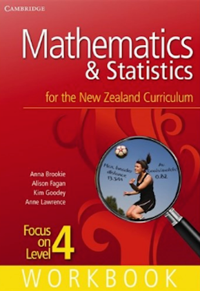 Mathematics and Statistics for the New Zealand Curriculum: Focus on Level 4 Workbook