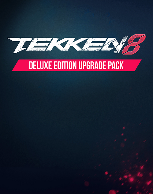 TEKKEN 8 - DIGITAL CONTENT Digital DLC Bundle [PC] - DELUXE UPGRADE PACK