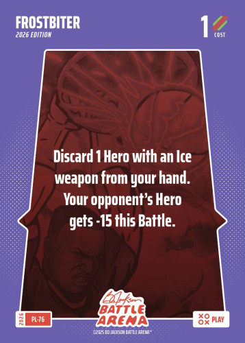 Bo Jackson Battle Arena Play Card - Griffey Set - Frostbiter - PL-76 - Cost 1 - BOBA-PL-76