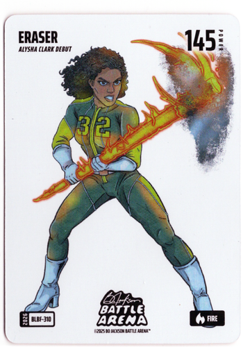 Bo Jackson Battle Arena - Eraser - Alysha Clark - Blizzard Battlefoil - Fire - 145 - Griffey Set - BLBF-310