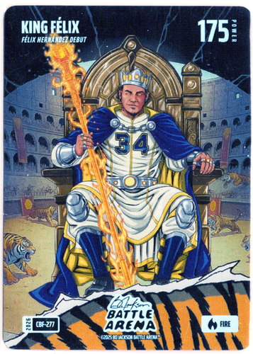 Bo Jackson Battle Arena - King Felix - Felix Hernandez Debut - Colosseum Battlefoil - Fire - 175 - Griffey Set - CBF-277