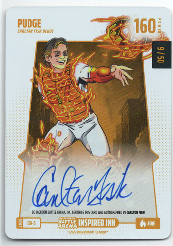 Bo Jackson Battle Arena - Pudge - Carlton Fisk - Inspired Ink Battlefoil - Fire - 160 - Griffey Set - CFA-5