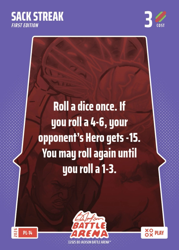 Bo Jackson Battle Arena Play Card - Griffey Set - Sack Streak - PL-14 - Cost 3 - BOBA-PL-14