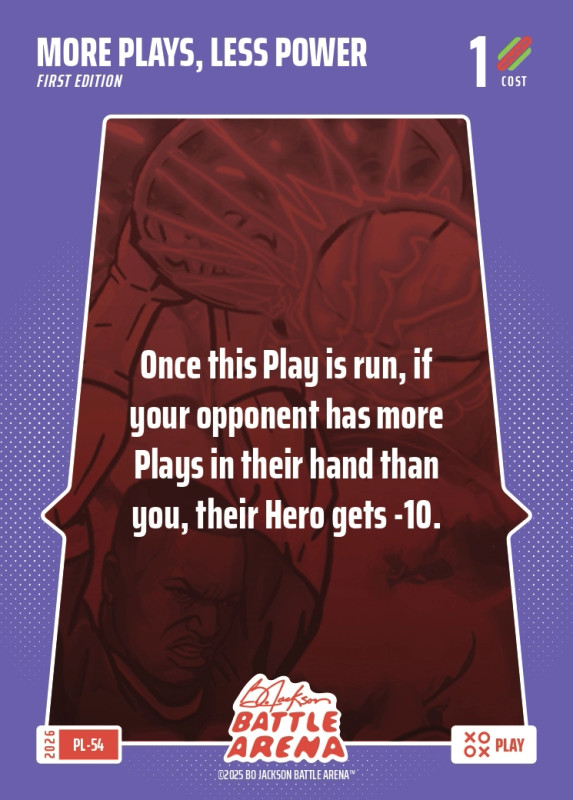 Bo Jackson Battle Arena Play Card - Griffey Set - More Plays, Less Power - PL-54 - Cost 1 - BOBA-PL-54