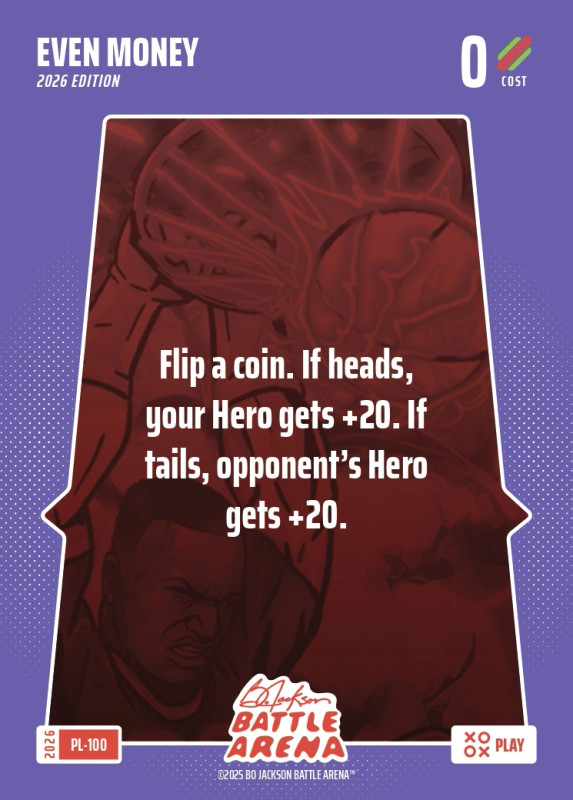 Bo Jackson Battle Arena Bonus Play Card - Griffey Set - Even Money - PL-100 - Cost 0 - BOBA-PL-100