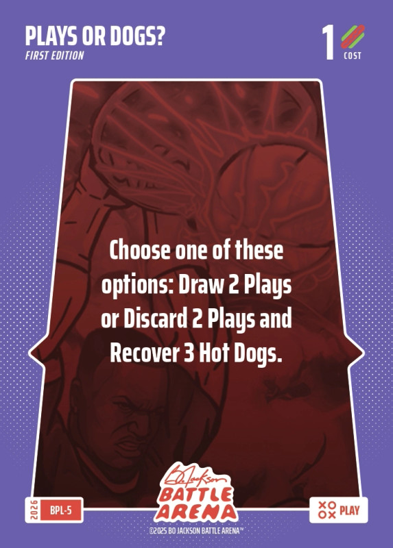 Bo Jackson Battle Arena Bonus Play Card - Griffey Set - Plays Or Dogs? - BPL-5 - Cost 1 - BOBA-BPL-5
