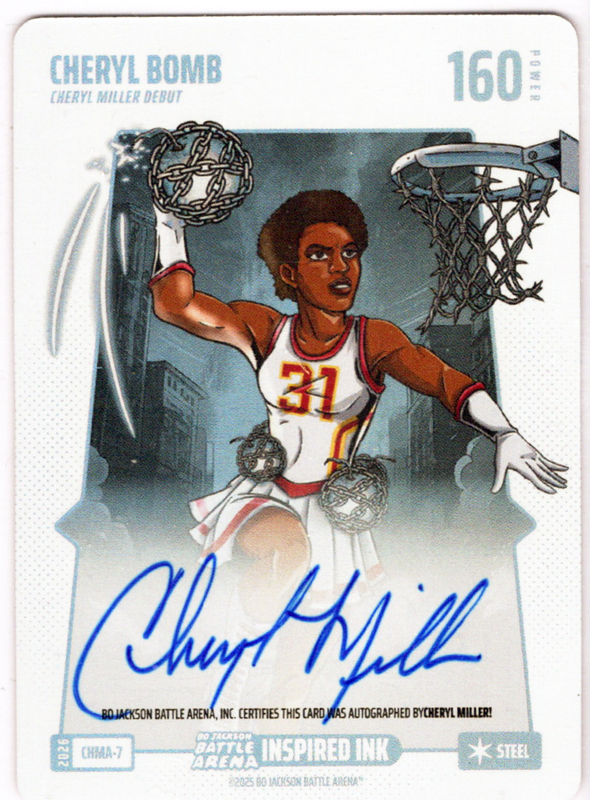 Bo Jackson Battle Arena - Cheryl Bomb - Cheryl Miller - Inspired Ink Battlefoil - Steel - 160 - Griffey Set - CHMA-7