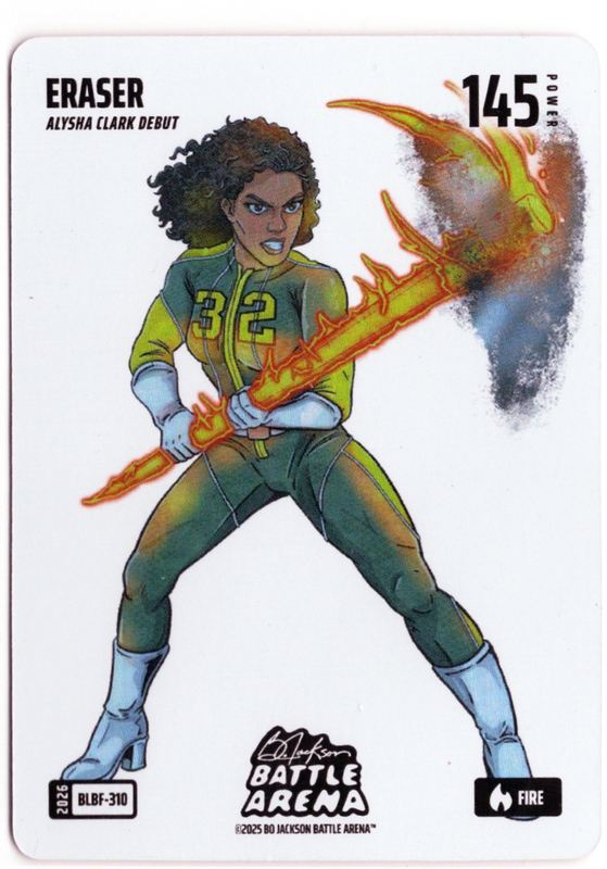 Bo Jackson Battle Arena - Eraser - Alysha Clark - Blizzard Battlefoil - Fire - 145 - Griffey Set - BLBF-310