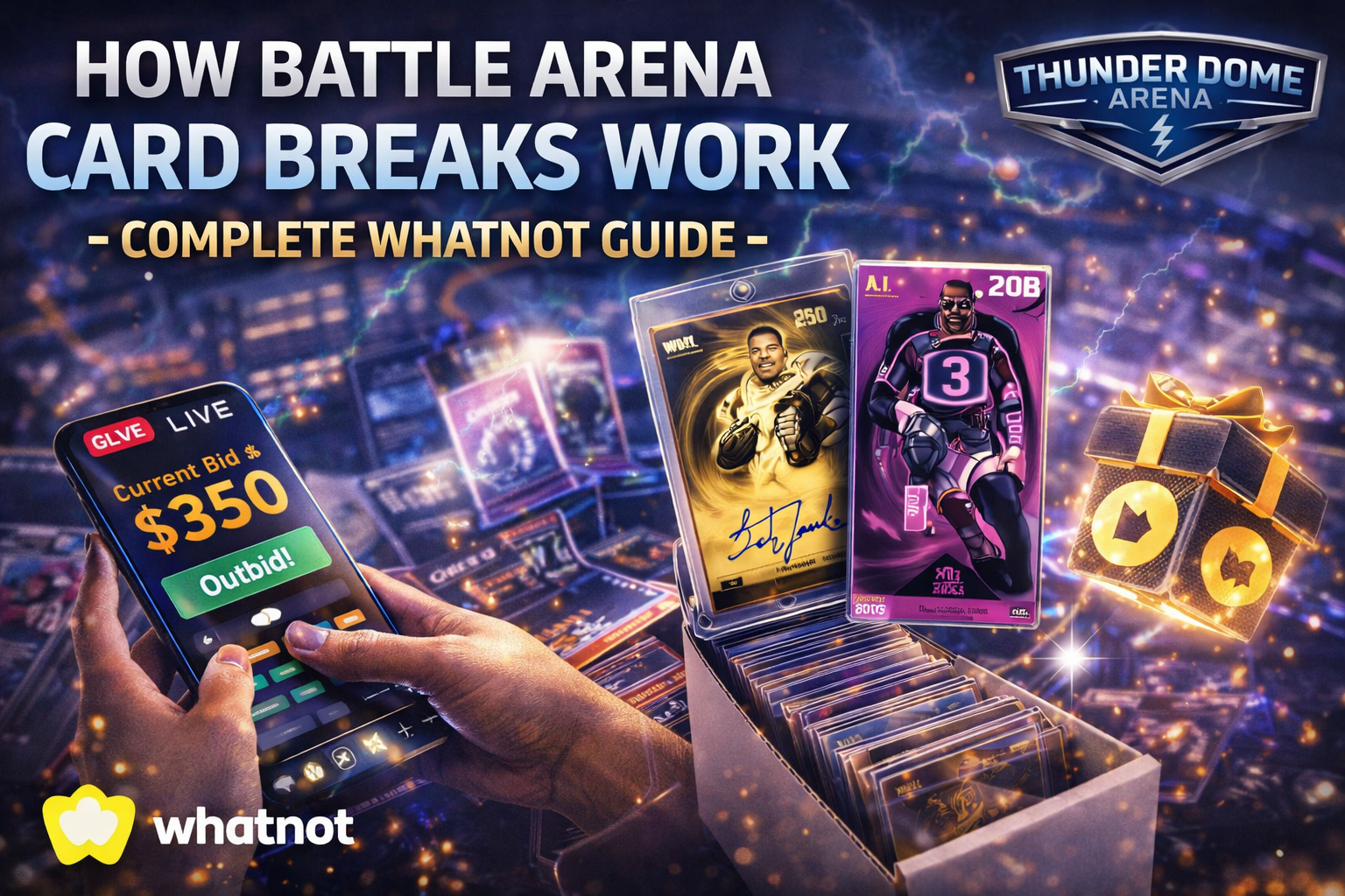 How Battle Arena Card Breaks Work – Complete Whatnot Guide