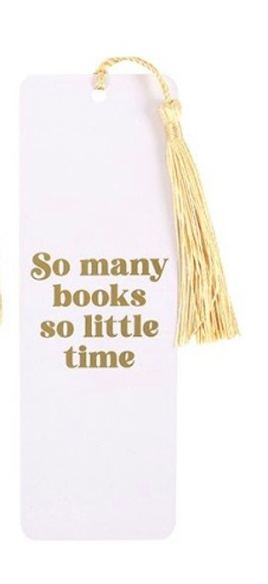 White with gold ‘So Many Books So Little Time’ & gold tassel bookmark White with gold ‘So Many Books So Little Time’ & gold tassel bookmark