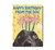 Happy Birthday From The Dog Card
