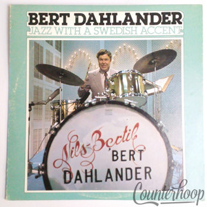 Bert Dahlander-Jazz With A Swedish Accent*Autographed/Signed Jazz 1LP Drummer'76