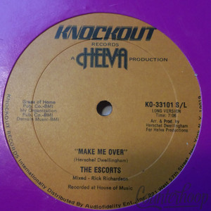 The Escorts – Make Me Over 1981 Knockout-KO-33101 Herschel Dwellingham VG++