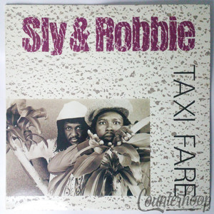 Sly & Robbie – Taxi Fare 1986 EXC Heartbeat Records-HB-39 Channel One All-Stars