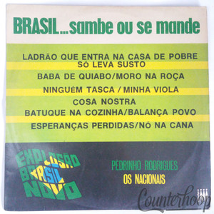 Pedrinho Rodrigues / Os Nacionais – Brasil . . . Sambe Ou Se Mande 1972 Brazil