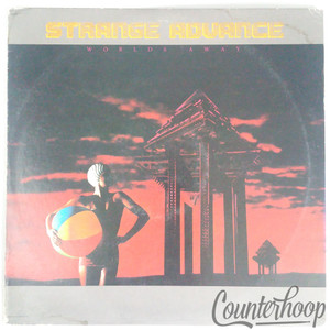 Strange Advance – Worlds Away 1983 US Capitol Records ST12232 Beau Hill/Bob Rock