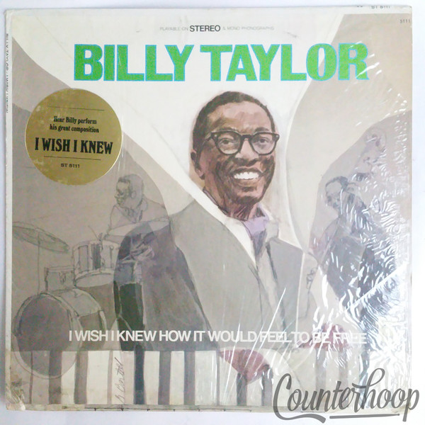 Billy Taylor-I Wish I Knew How It Would Feel To Be Free 1968 Tower Soul-Jazz 1LP