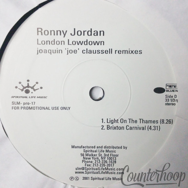 Ronny Jordan-London Lowdown (Joaquin 'Joe' Claussell Remixes) 2LP Spiritual Life