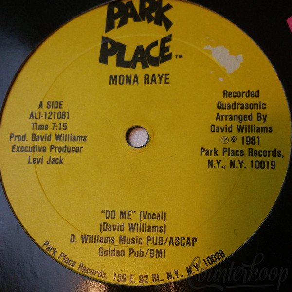 Mona Raye-Do Me 1981 12" Park Place – ALI-121081 David Williams Quadrasonic VG++