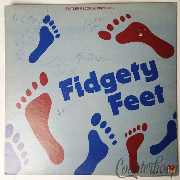 Fidgety Feet EXC 1980 Statler Records – SLP 1317