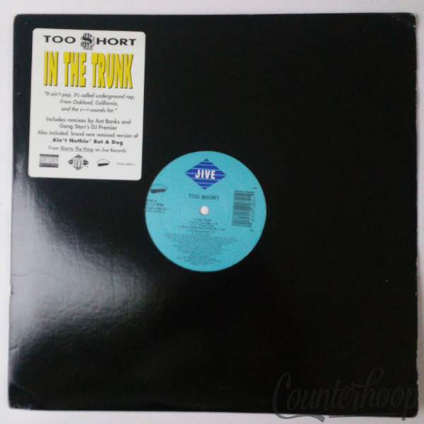 Too Short – In The Trunk 1992 Jive - 01241-42072-1 Ant Banks/DJ Premier VG++/EXC