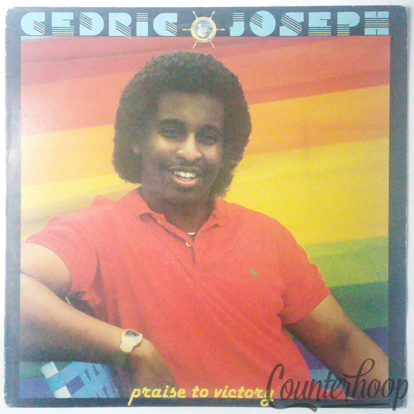 Cedric Joseph-Praise To Victory 1983 Star Song-SPCN710204786X Gospel Boogie VG++